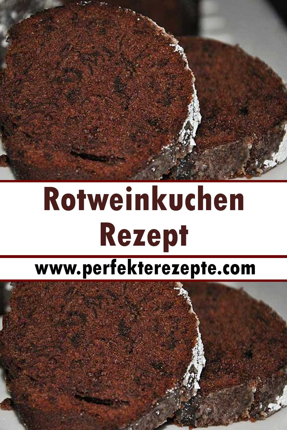 Rotweinkuchen Rezept