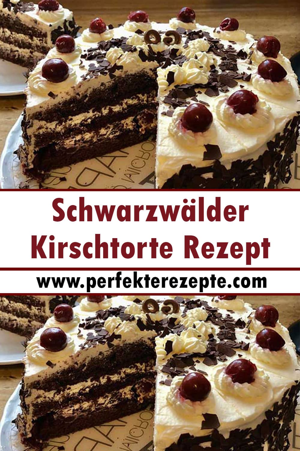 Schwarzwälder Kirschtorte das weltbeste Rezept