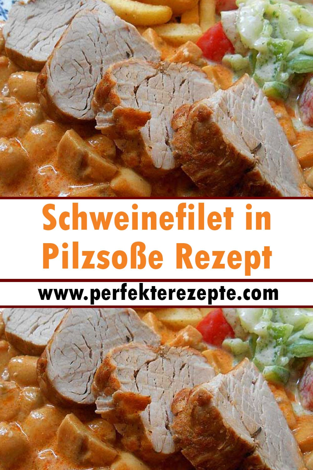 Schweinefilet in Pilzsoße Rezept