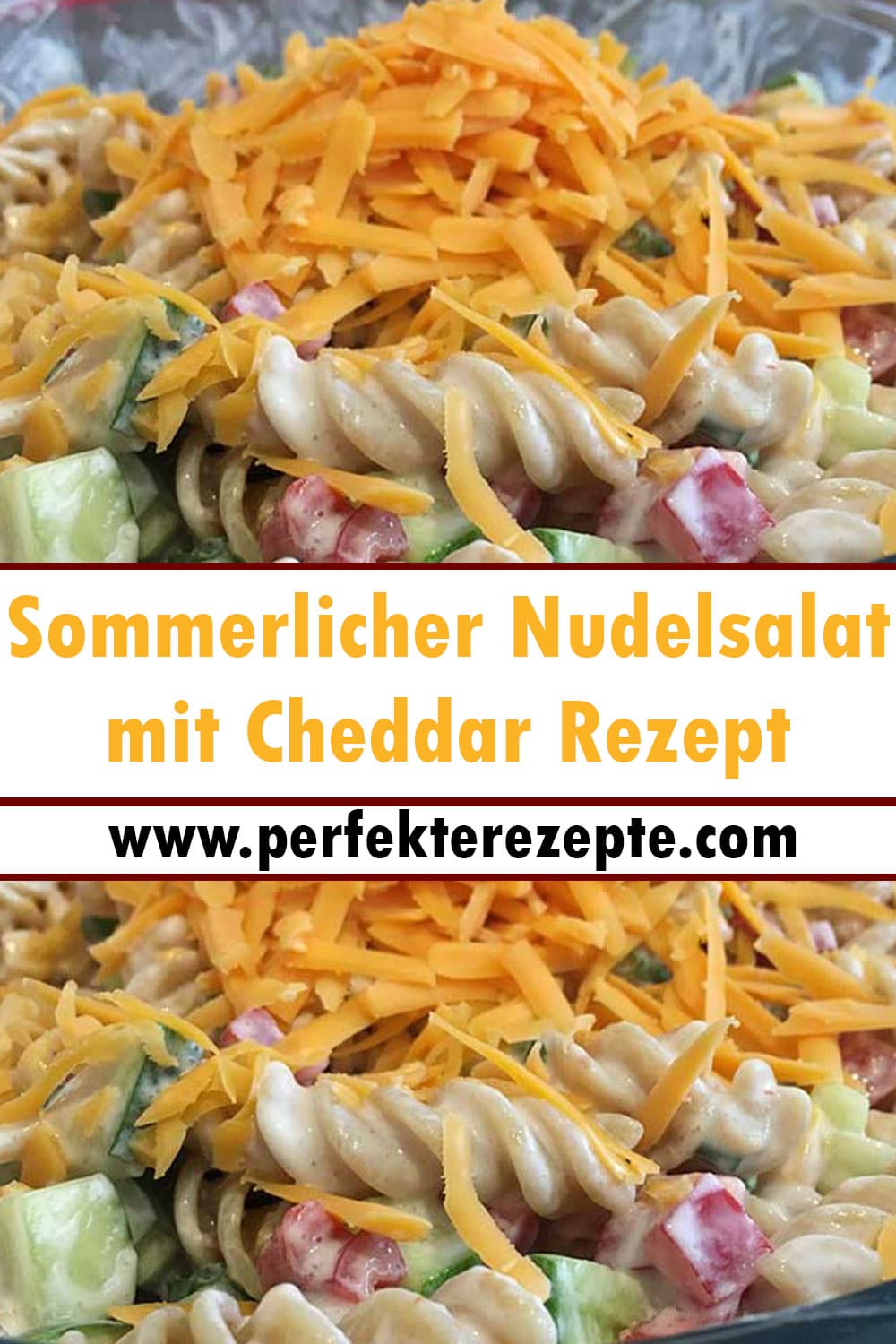 Sommerlicher Nudelsalat mit Cheddar Rezept