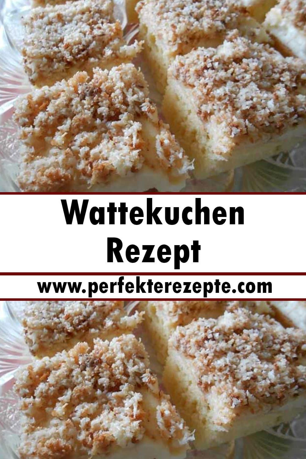 Wattekuchen Rezept