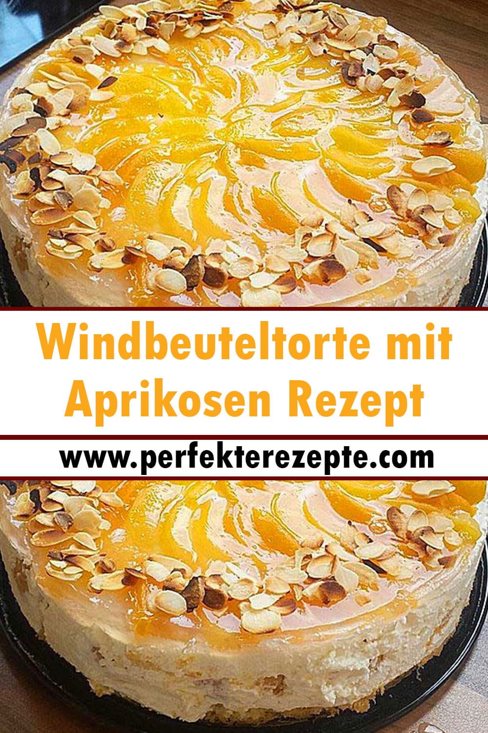 Windbeuteltorte mit Aprikosen Rezept