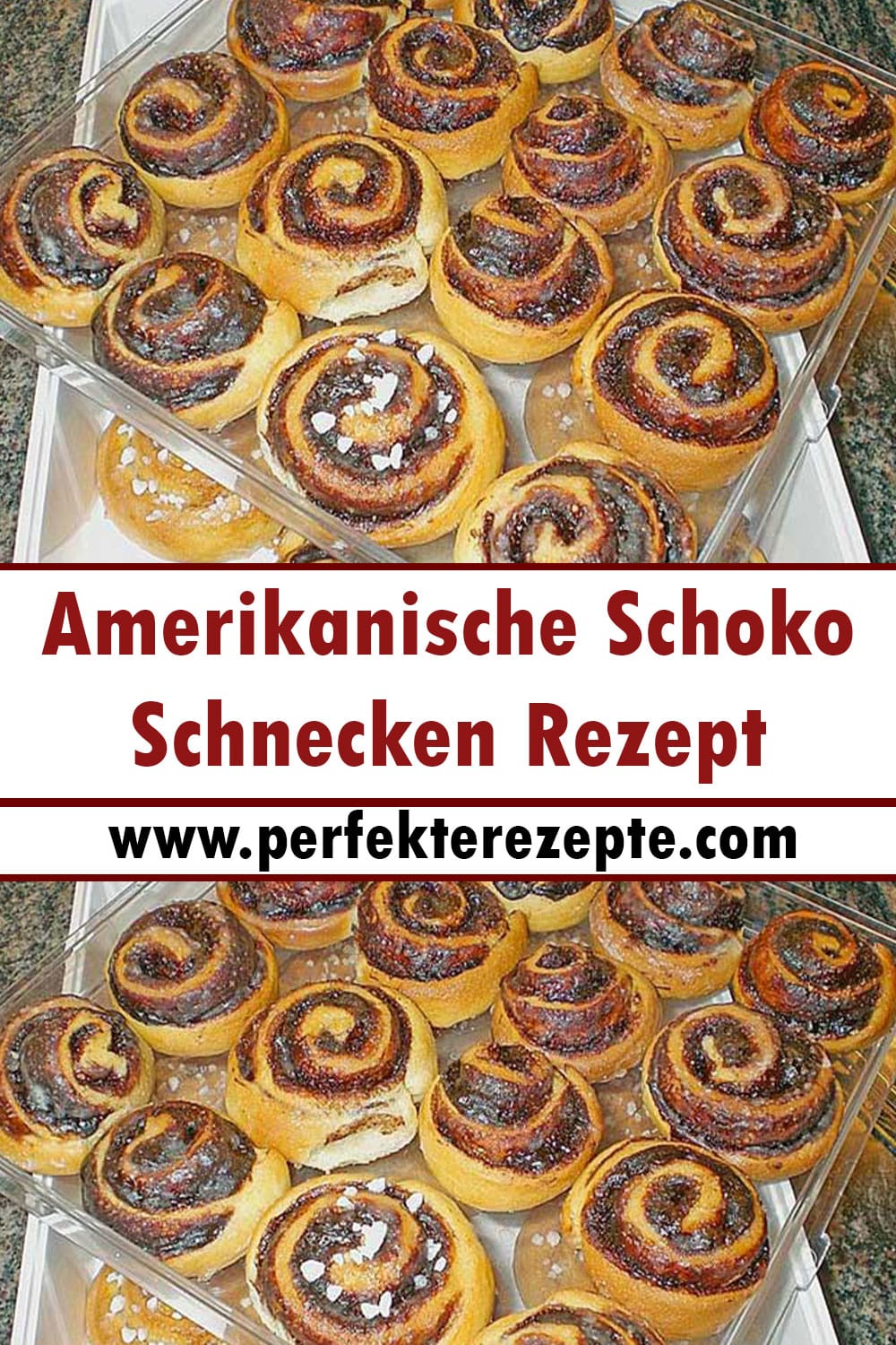 Amerikanische Schoko-Schnecken Rezept