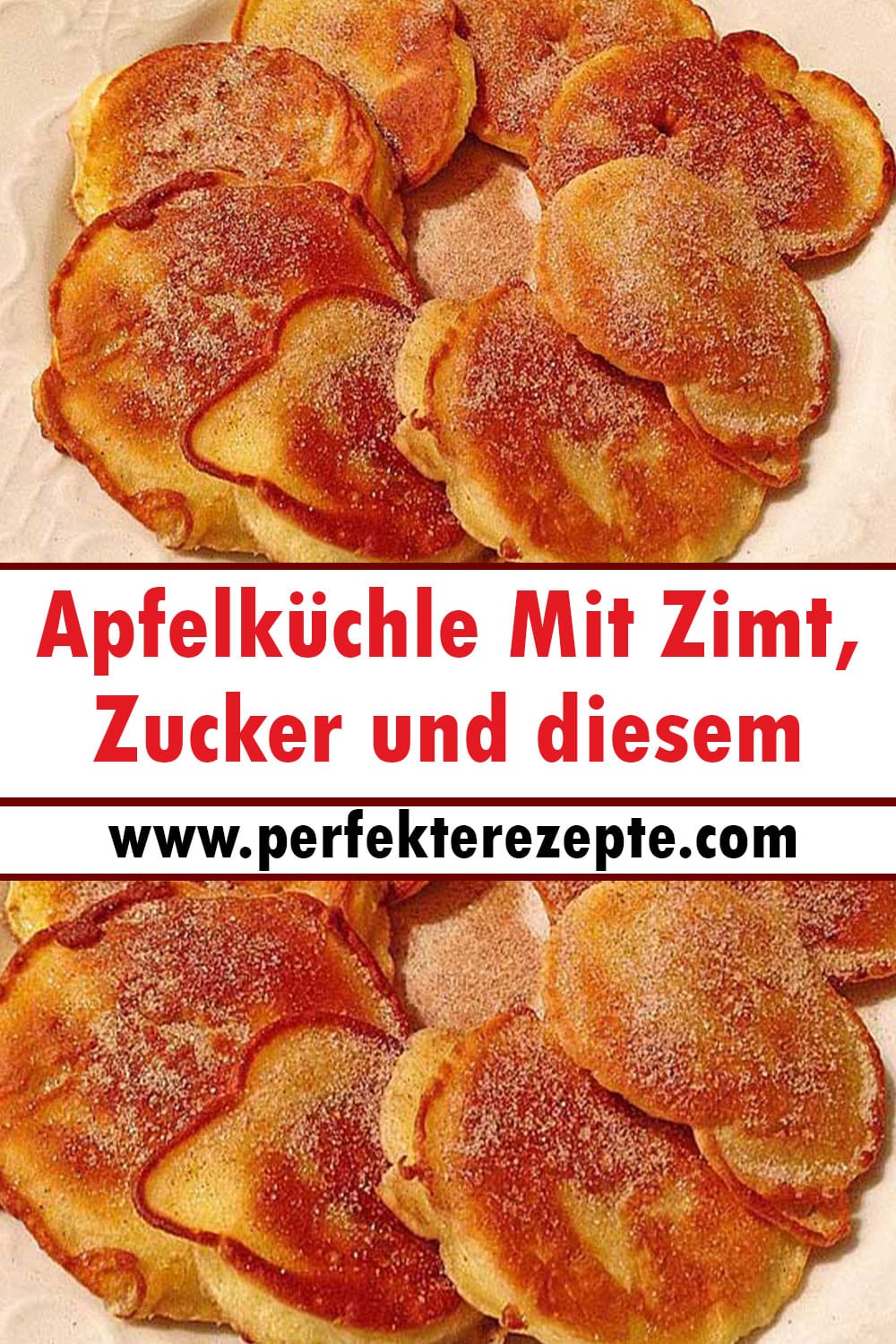 Apfelküchle Mit Zimt, Zucker und diesem Rezept