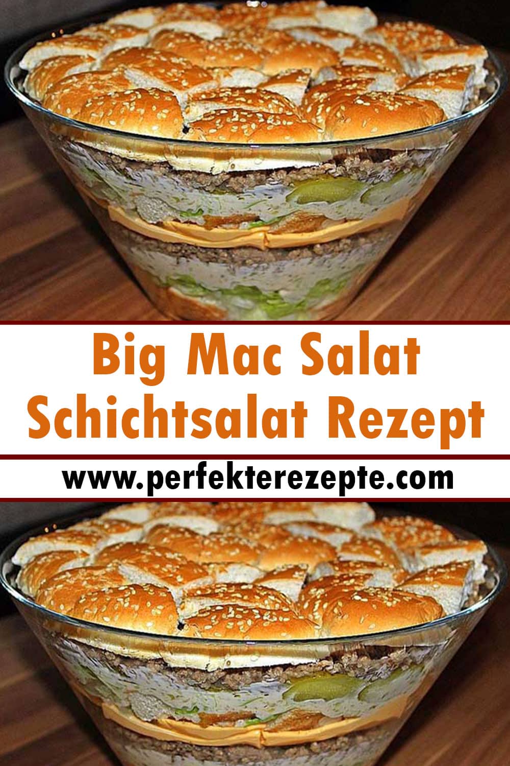 Big Mac Salat, Big Mac als Schichtsalat Rezept - Schnelle und Einfache ...