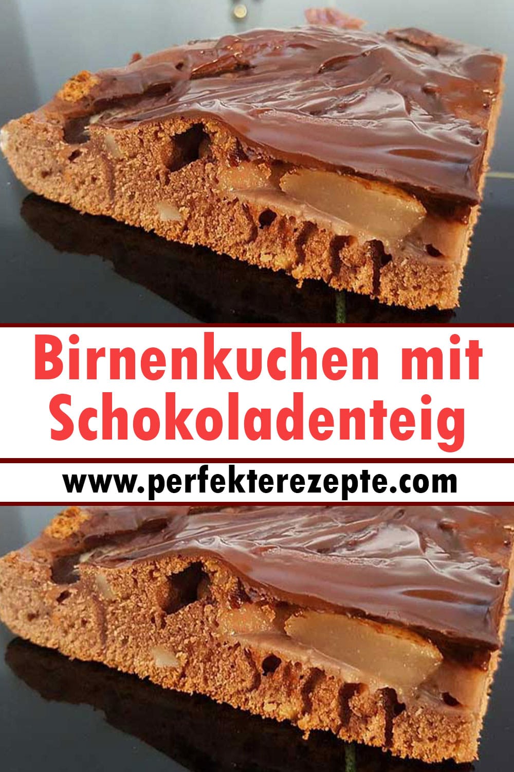 Birnenkuchen mit Schokoladenteig vom Blech Rezept