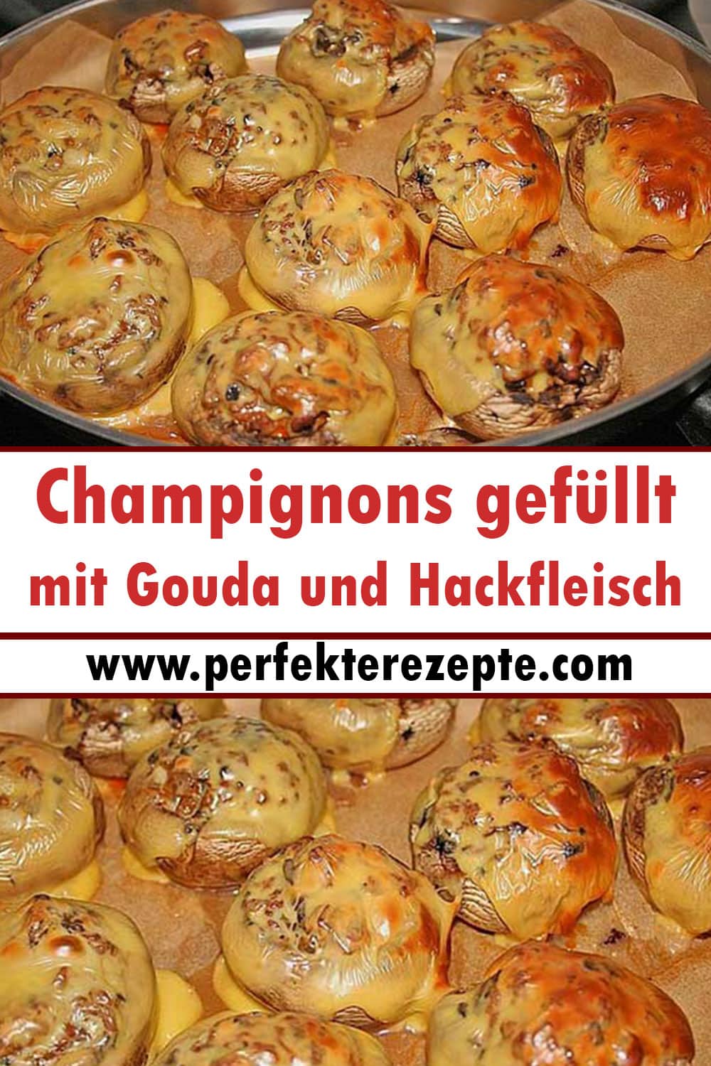 Champignons gefüllt mit Gouda und Hackfleisch Rezept