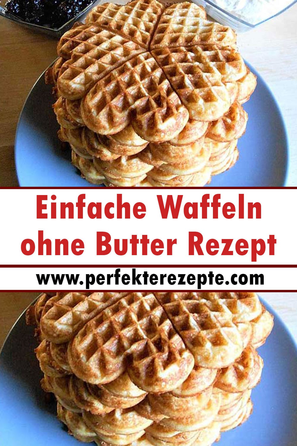 Einfache Waffeln ohne Butter Rezept