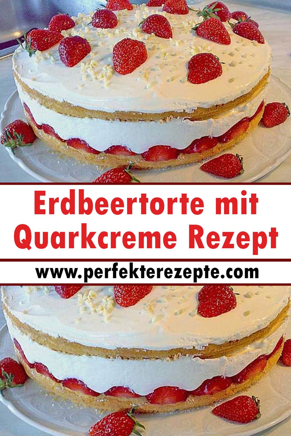 Erdbeertorte mit Quarkcreme Rezept