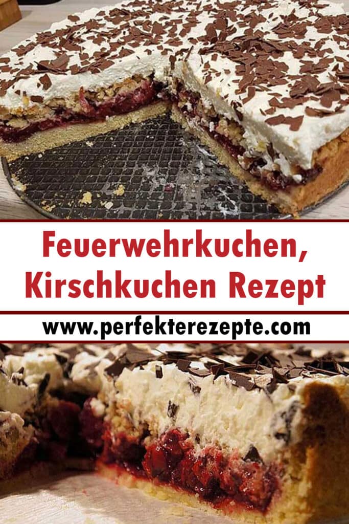 Feuerwehrkuchen, Kirschkuchen Rezept - Schnelle und Einfache Rezepte