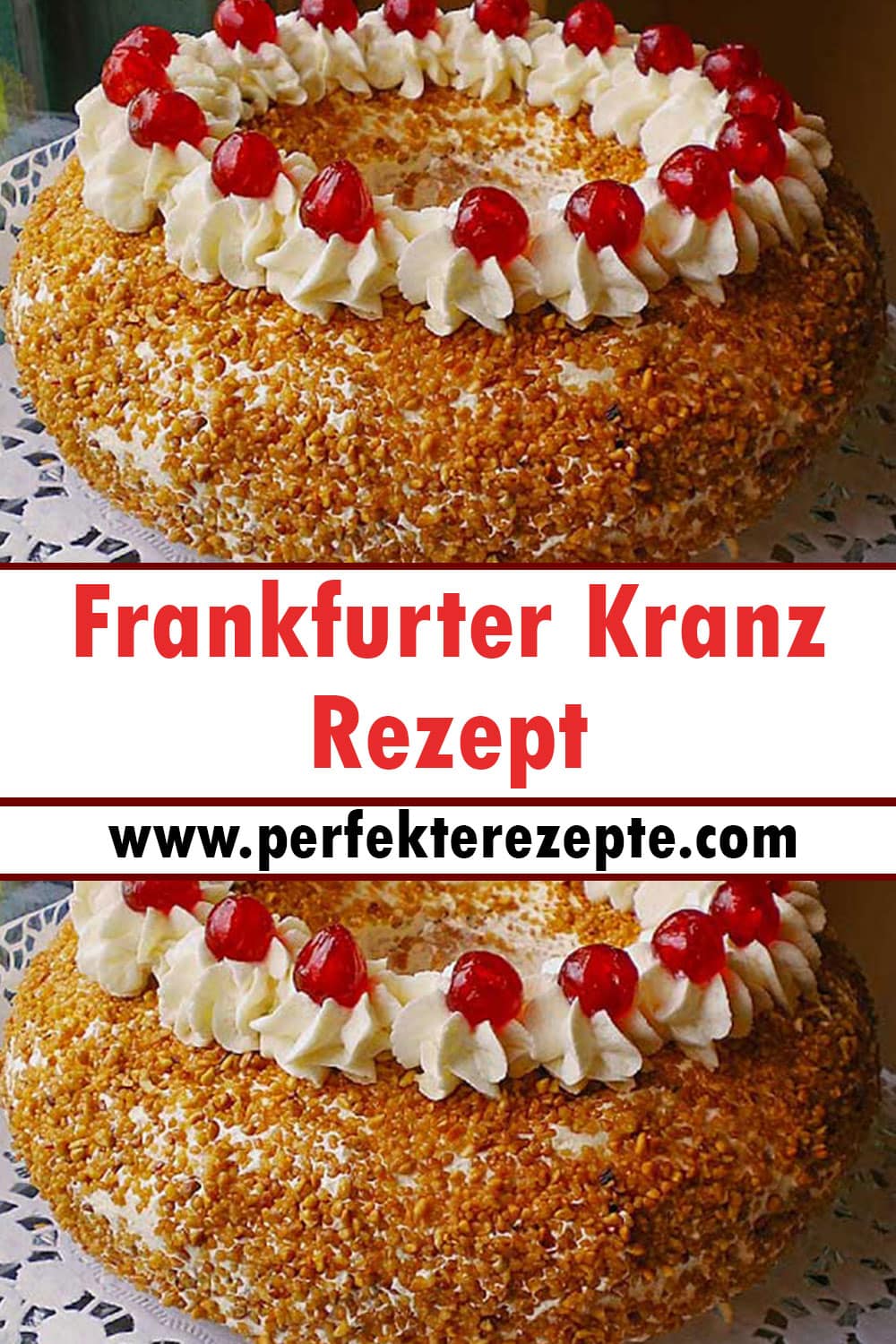 Frankfurter Kranz Rezept