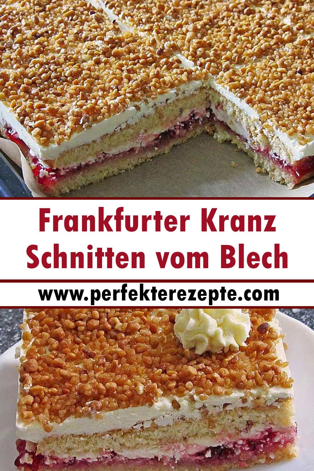Frankfurter Kranz Schnitten vom Blech Rezept
