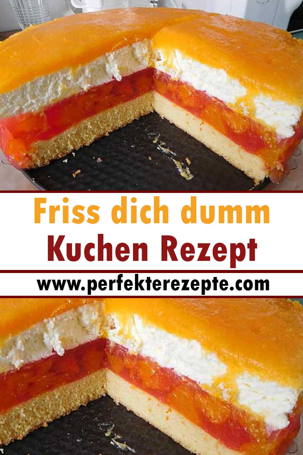 Friss dich dumm Kuchen Rezept: So Lecker