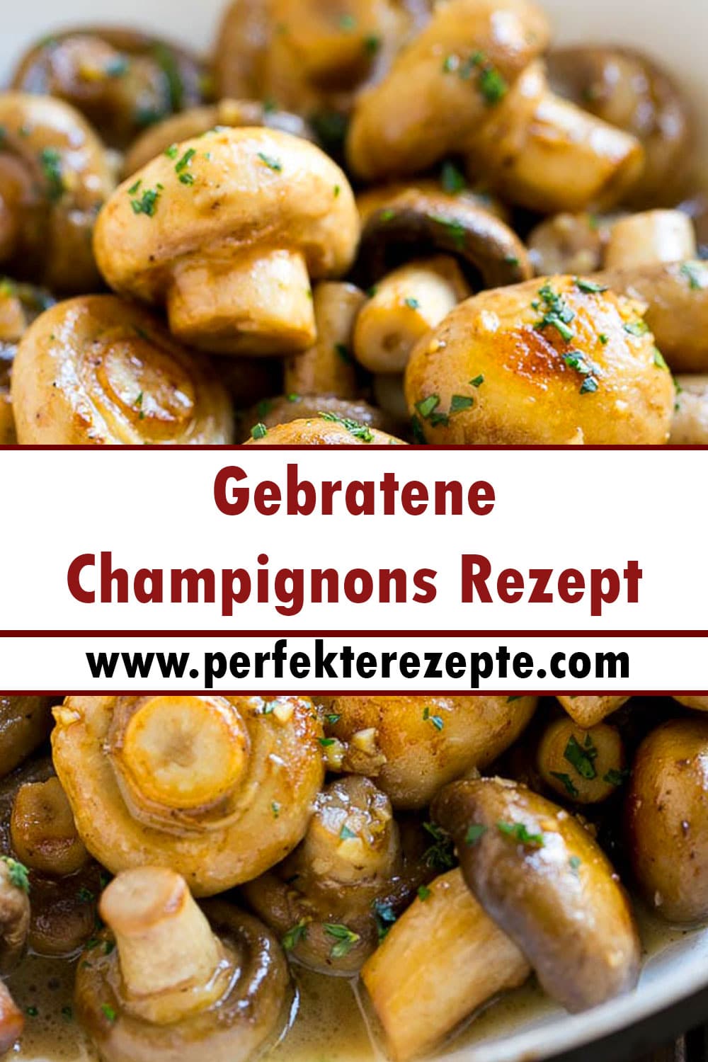 Gebratene Champignons Rezept