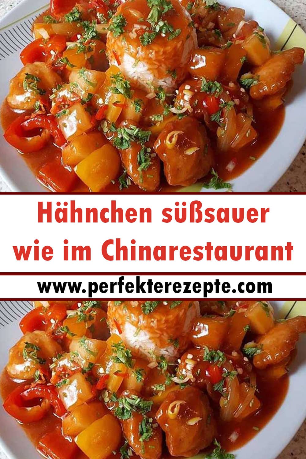 Hähnchen süßsauer Rezept wie im Chinarestaurant