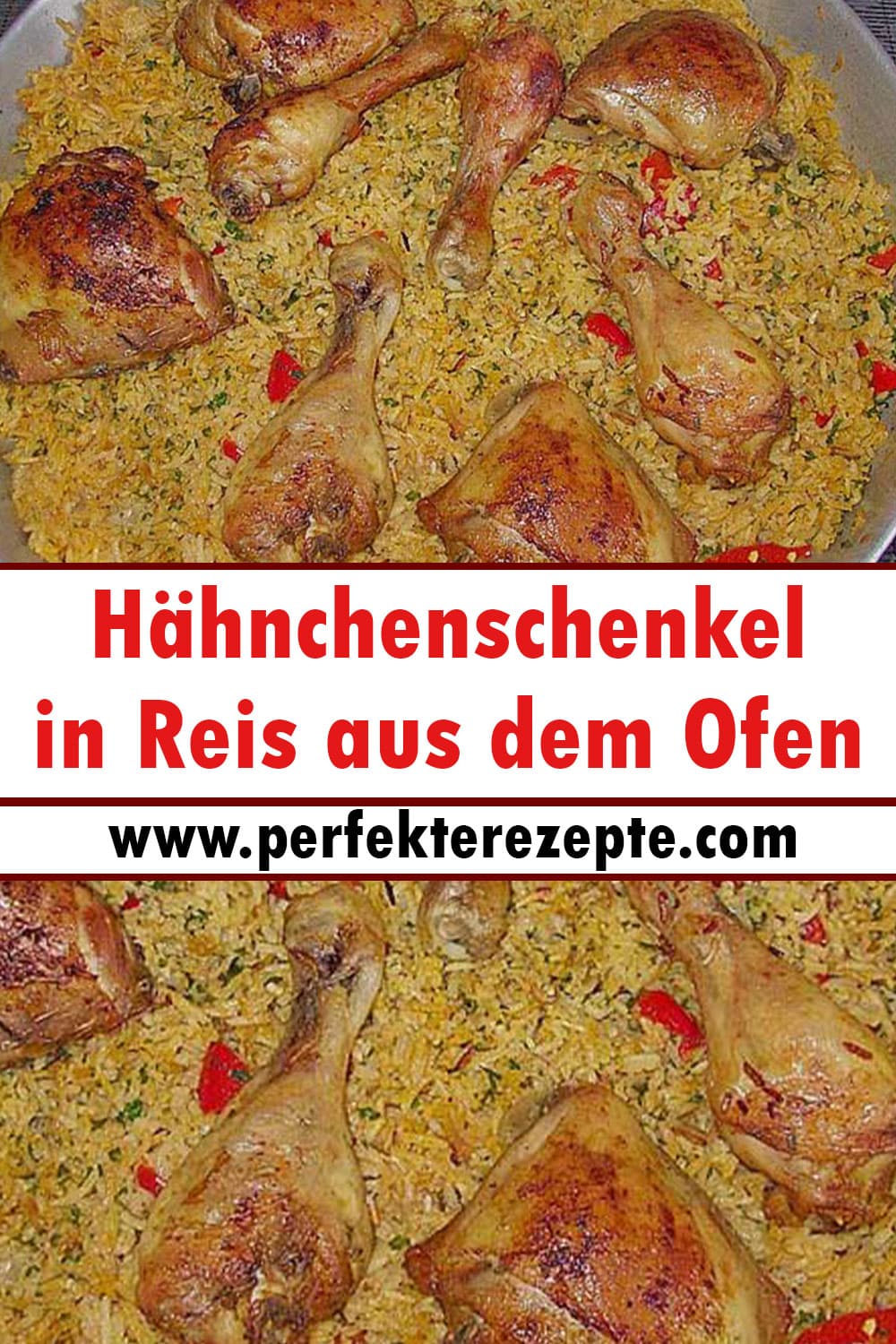 Hähnchenschenkel in Reis aus dem Ofen Rezept