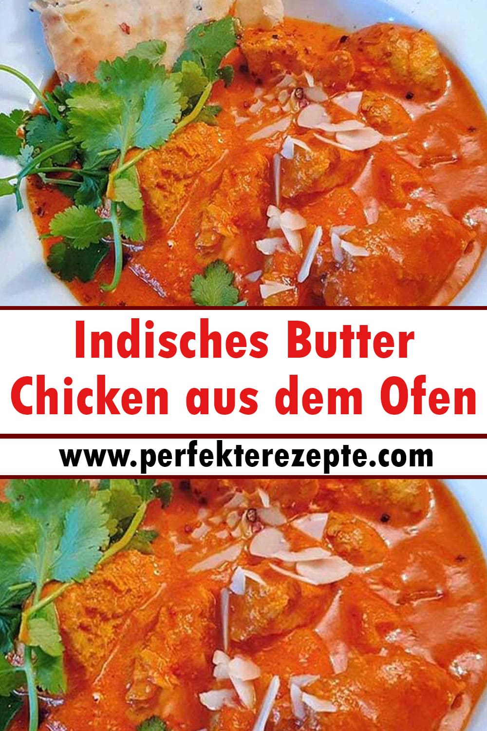 Indisches Butter Chicken aus dem Ofen Rezept