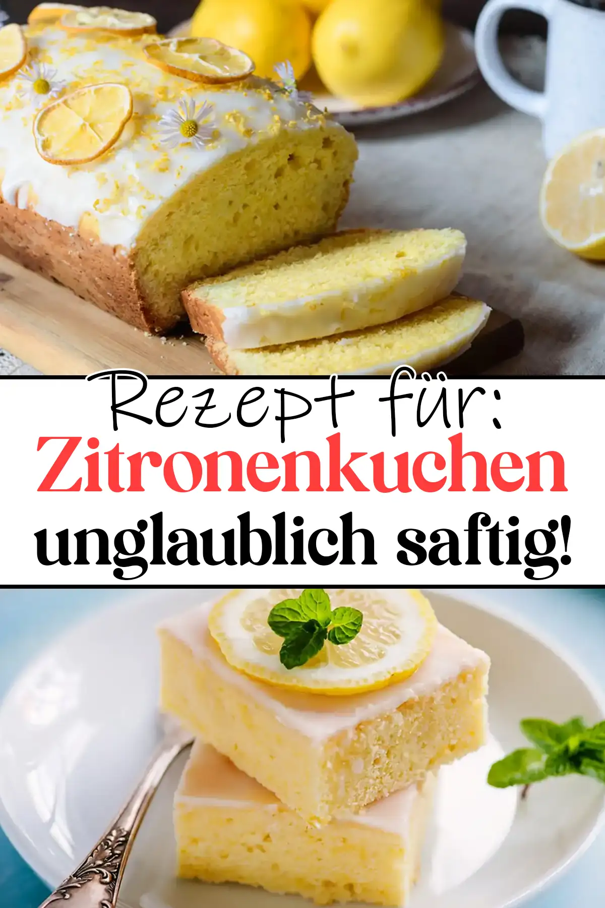 Kein Stück bleibt übrig, Zitronenkuchen Rezept unglaublich saftig!