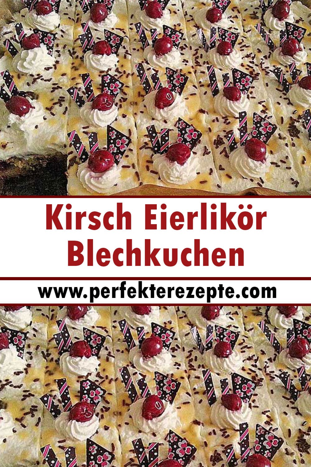 Kirsch Eierlikör Blechkuchen mit Schmand Sahne Rezept