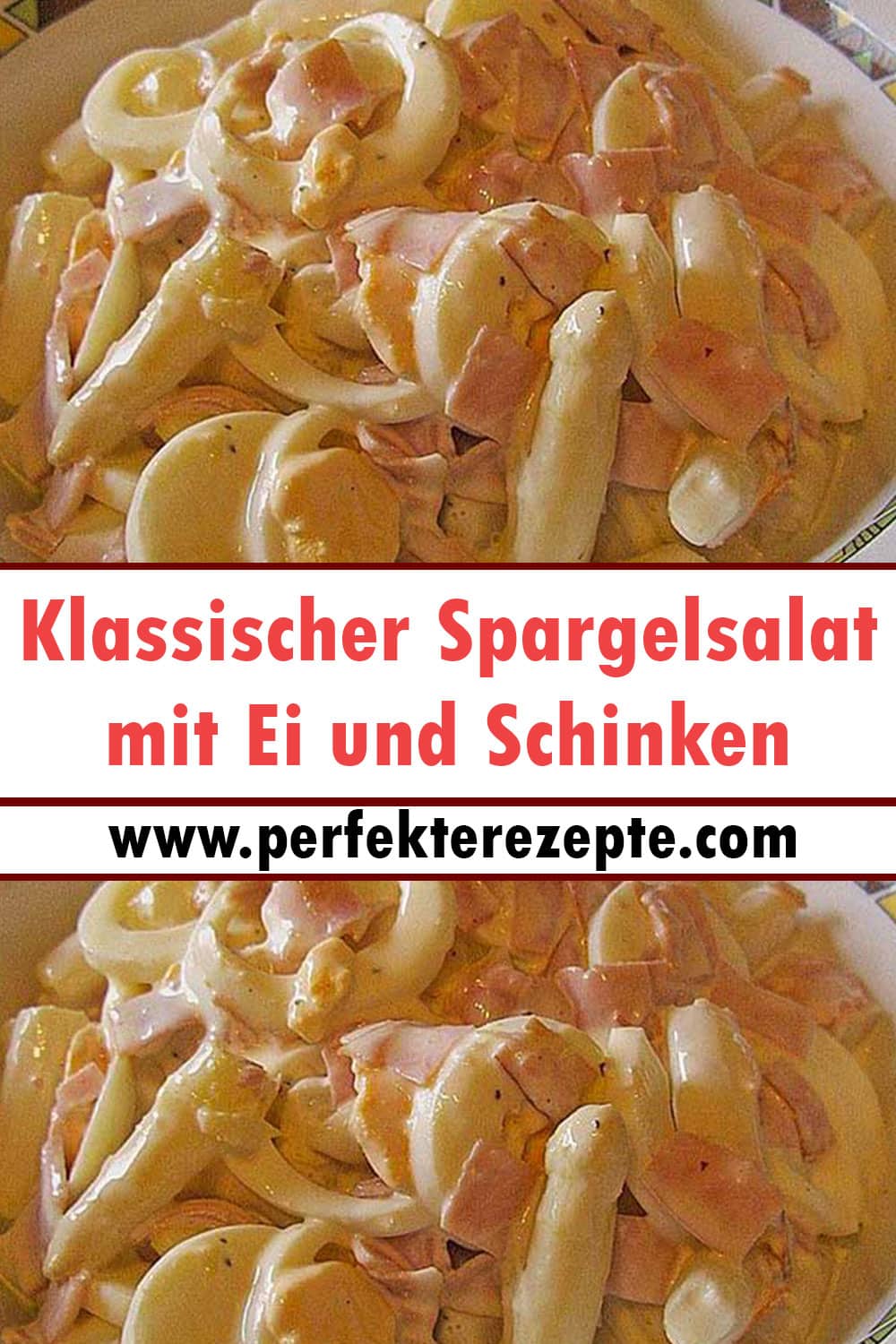 Klassischer Spargelsalat mit Ei und Schinken Rezept