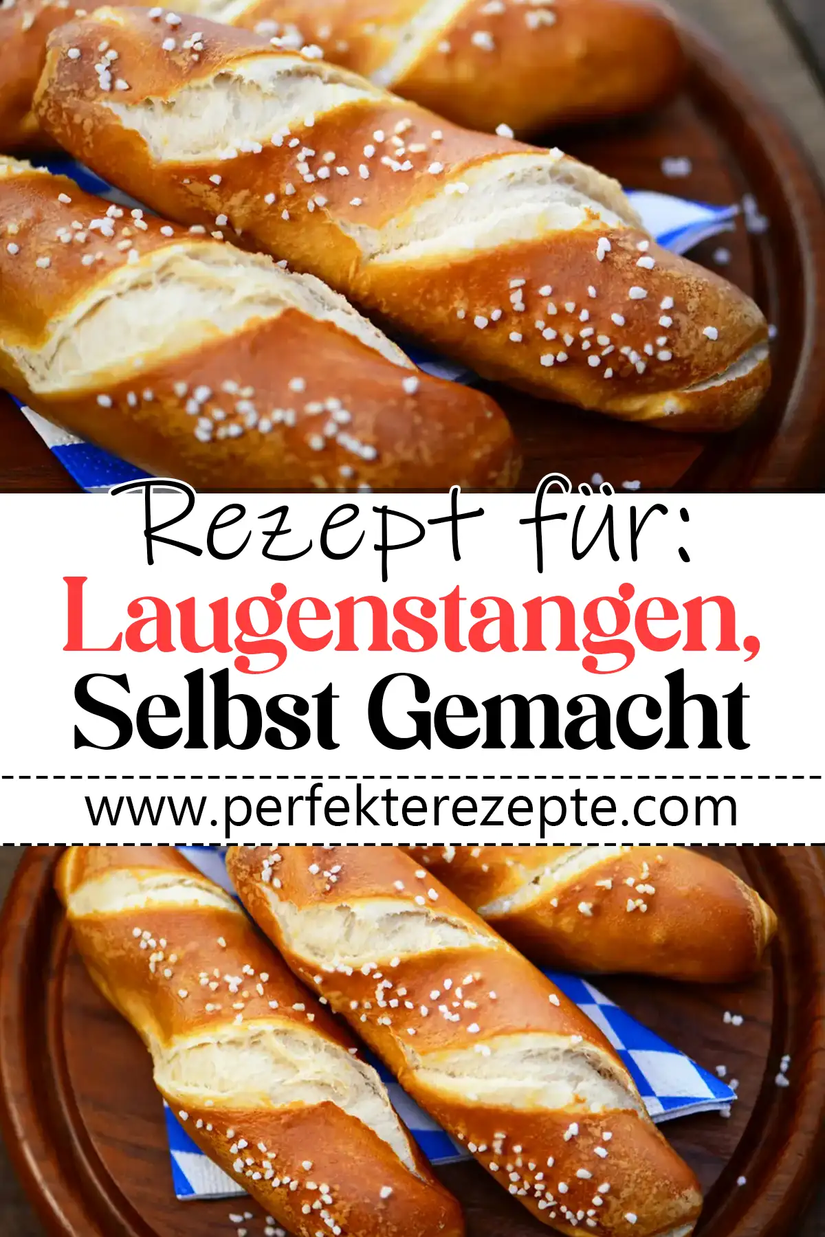 Laugenstangen Rezept