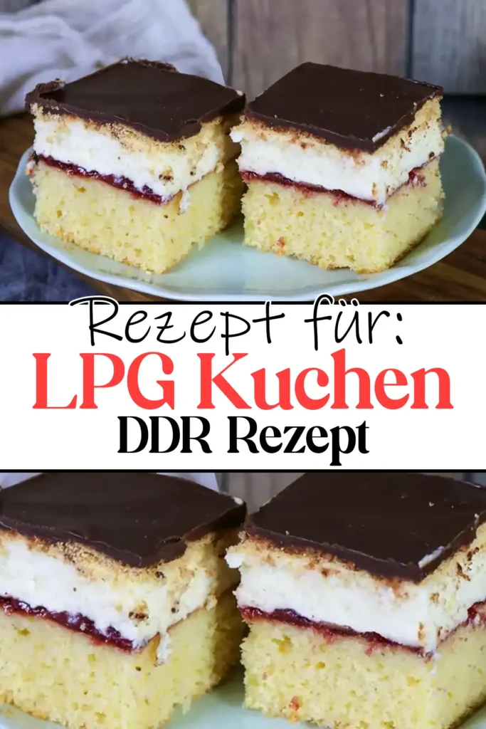 LPG Kuchen DDR Rezept