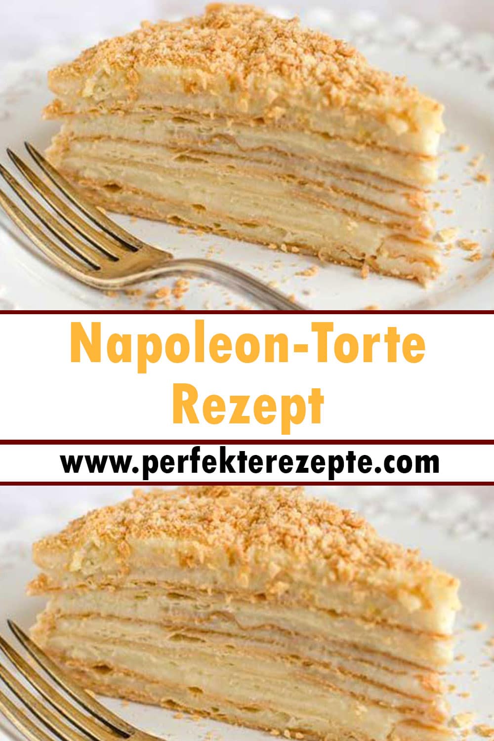 Napoleon-Torte Rezept