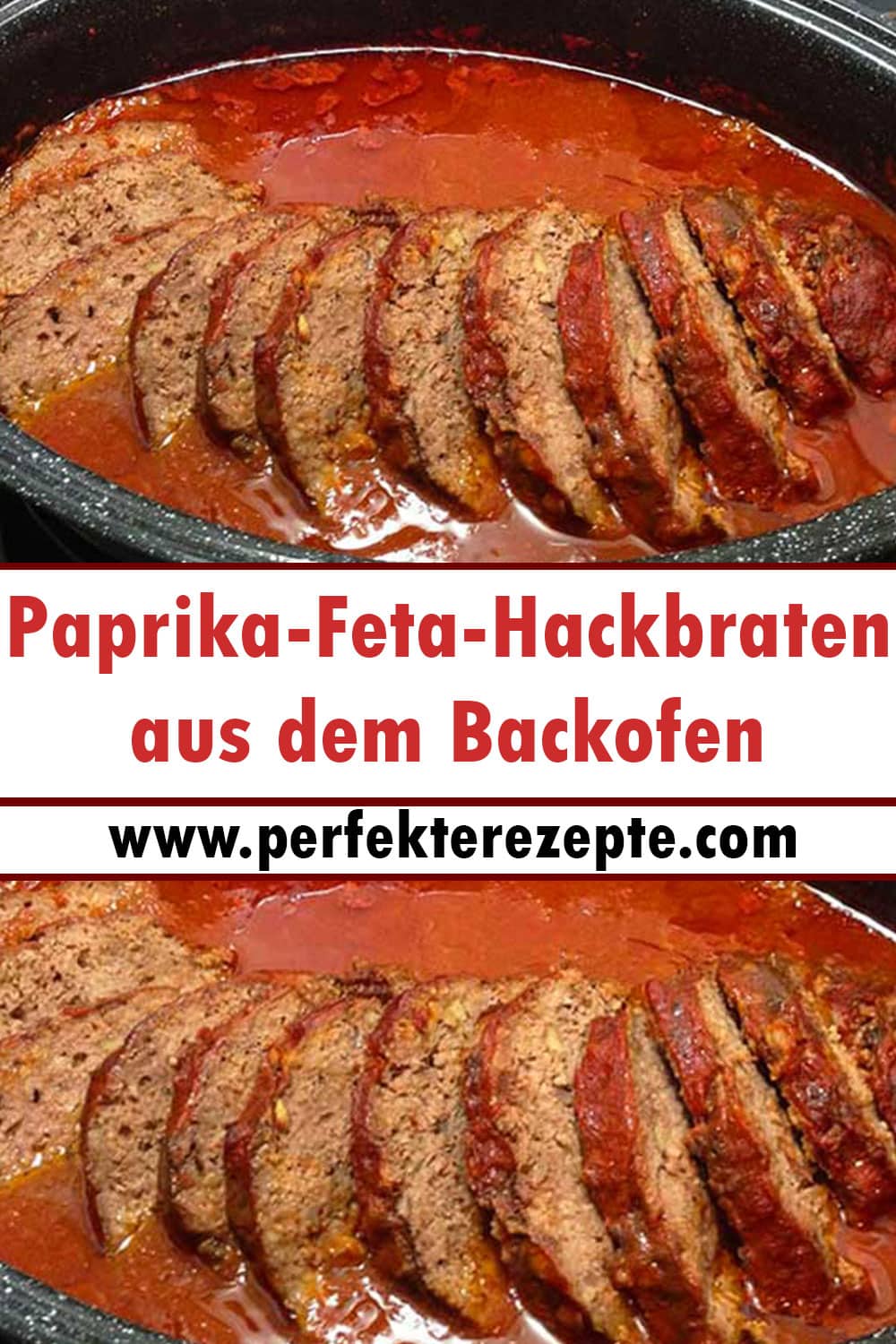 Paprika-Feta-Hackbraten aus dem Backofen mit Tomatensauce Rezept