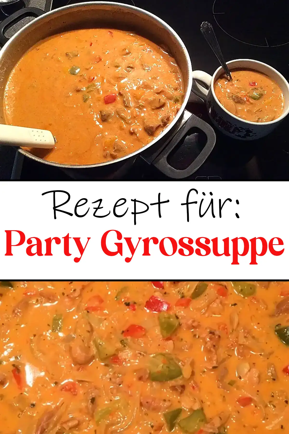 Party Gyrossuppe Rezept