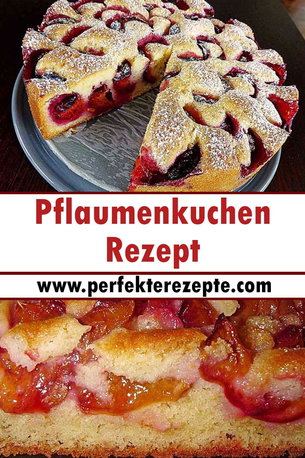 Pflaumenkuchen Rezept