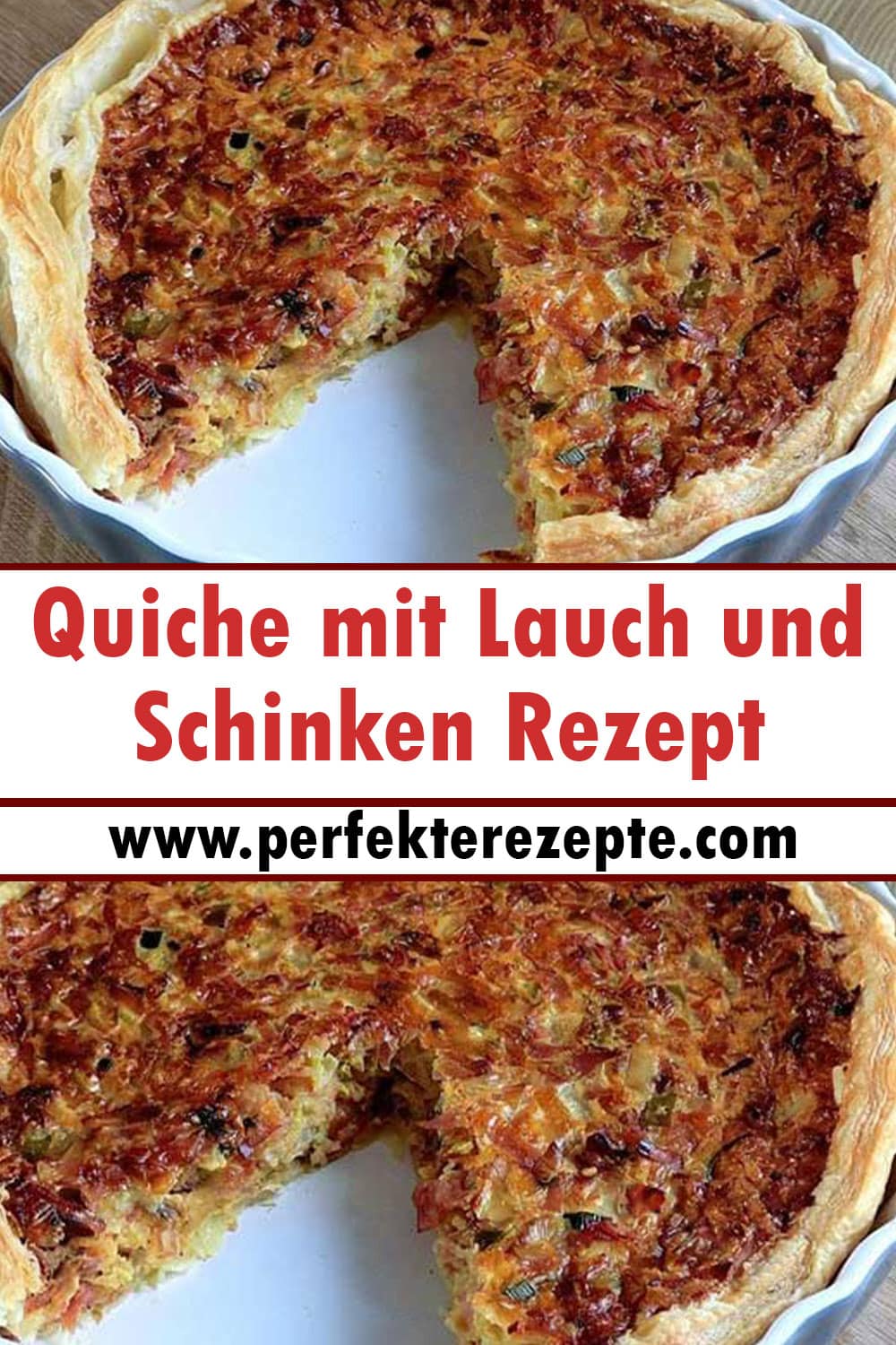 Quiche mit Lauch und Schinken Rezept