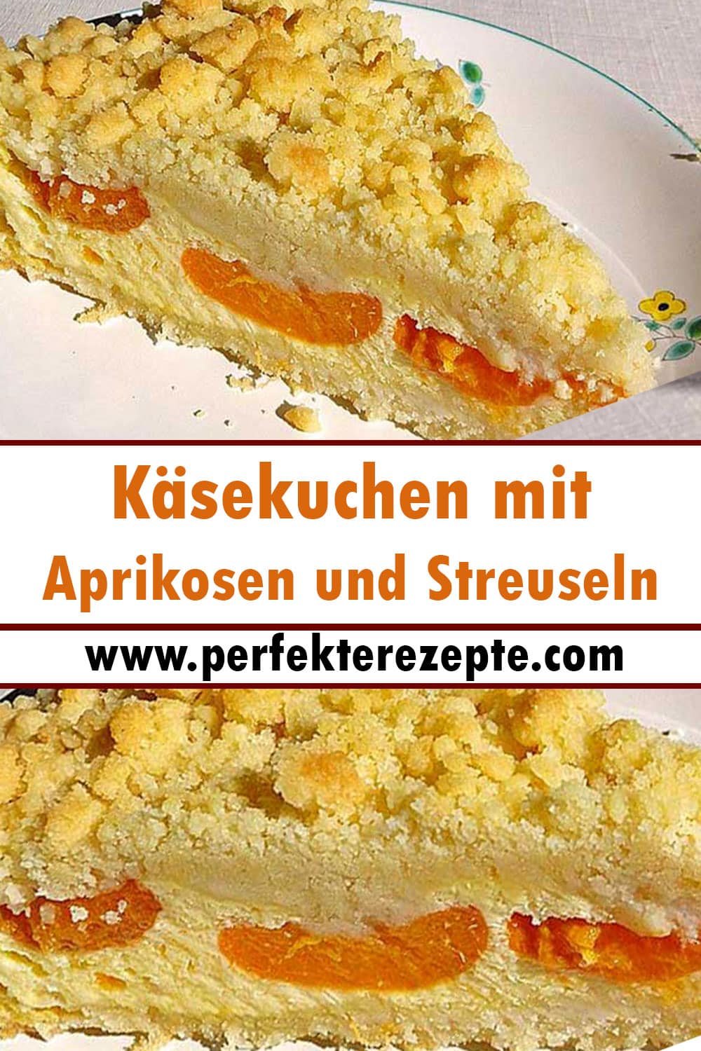 Saftiger Käsekuchen mit Aprikosen und Streuseln Rezept