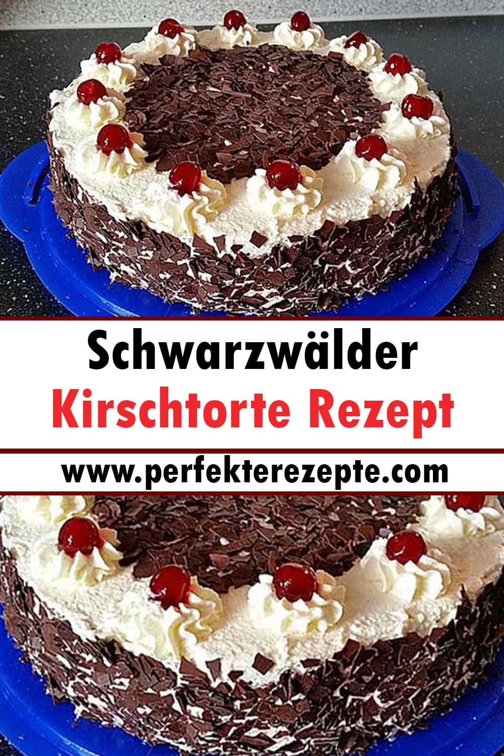 Schwarzwälder Kirschtorte Rezept *für Anfänger*