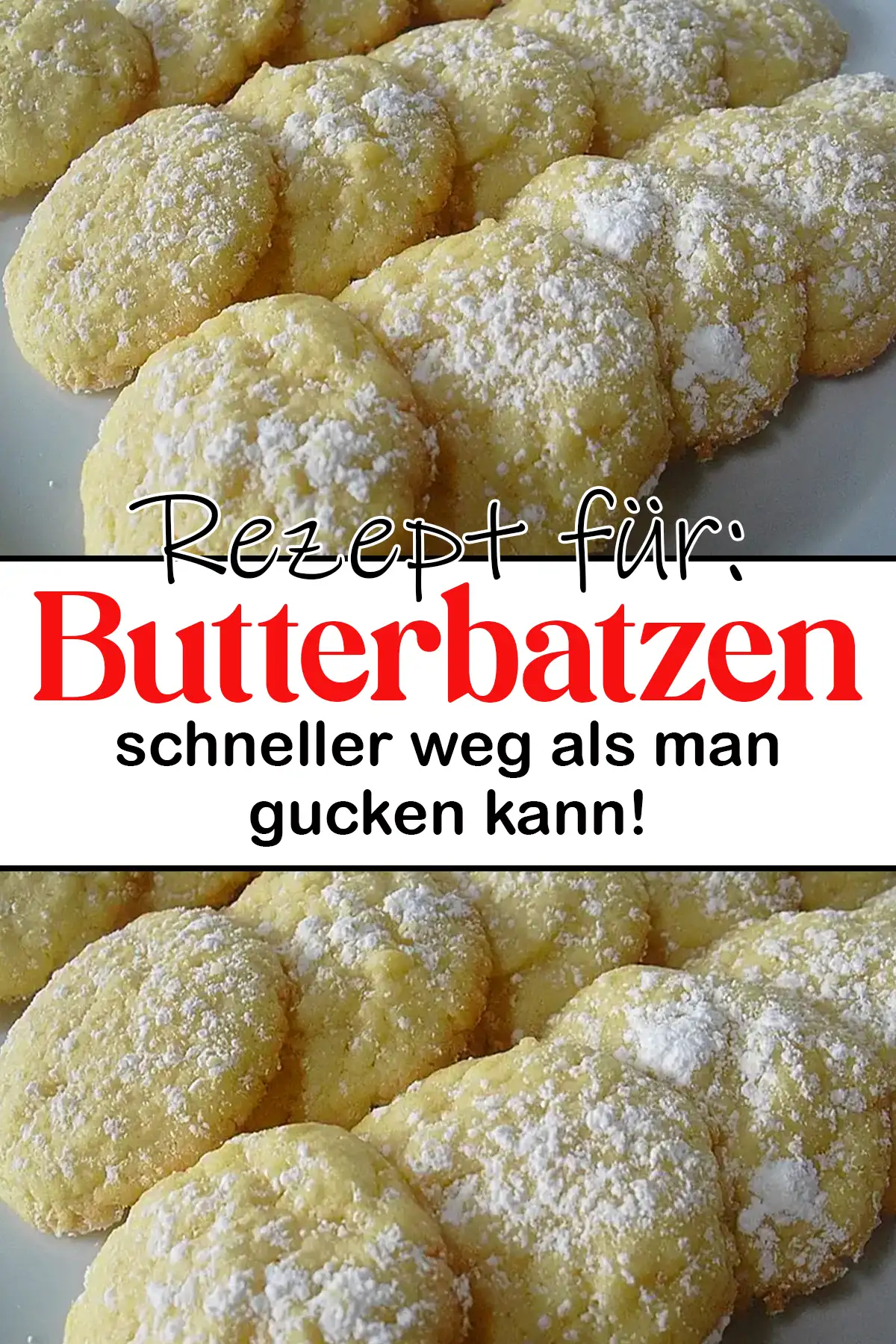 Butterbatzen Rezept, schneller weg als man gucken kann!