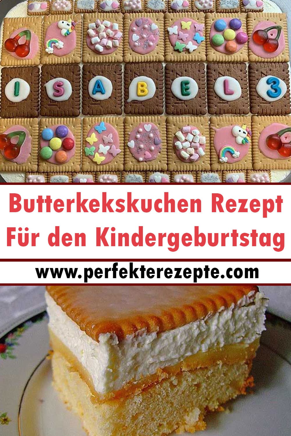 Butterkekskuchen Rezept Für den Kindergeburtstag