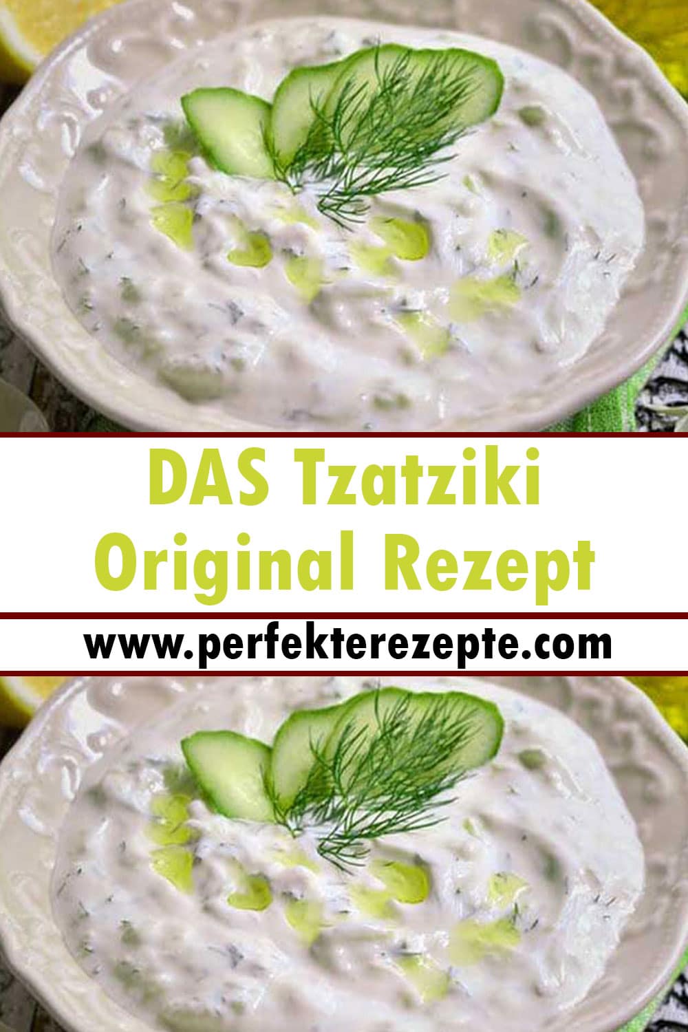 DAS Tzatziki Original Rezept