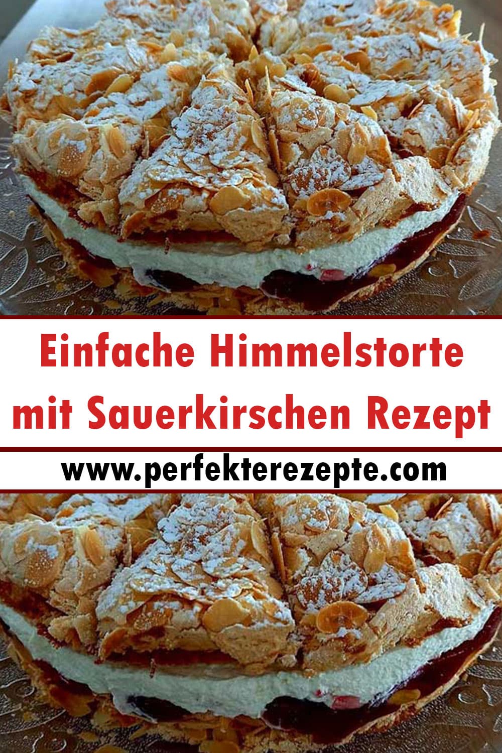 Einfache Himmelstorte mit Sauerkirschen Rezept