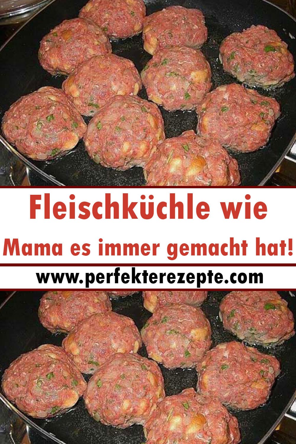 Fleischküchle wie Mama es immer gemacht hat!