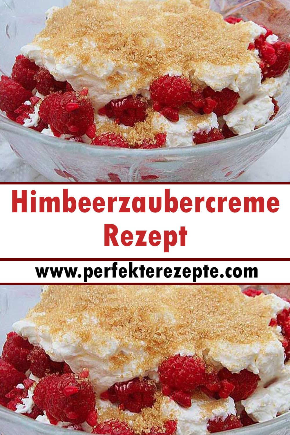 Himbeerzaubercreme Rezept