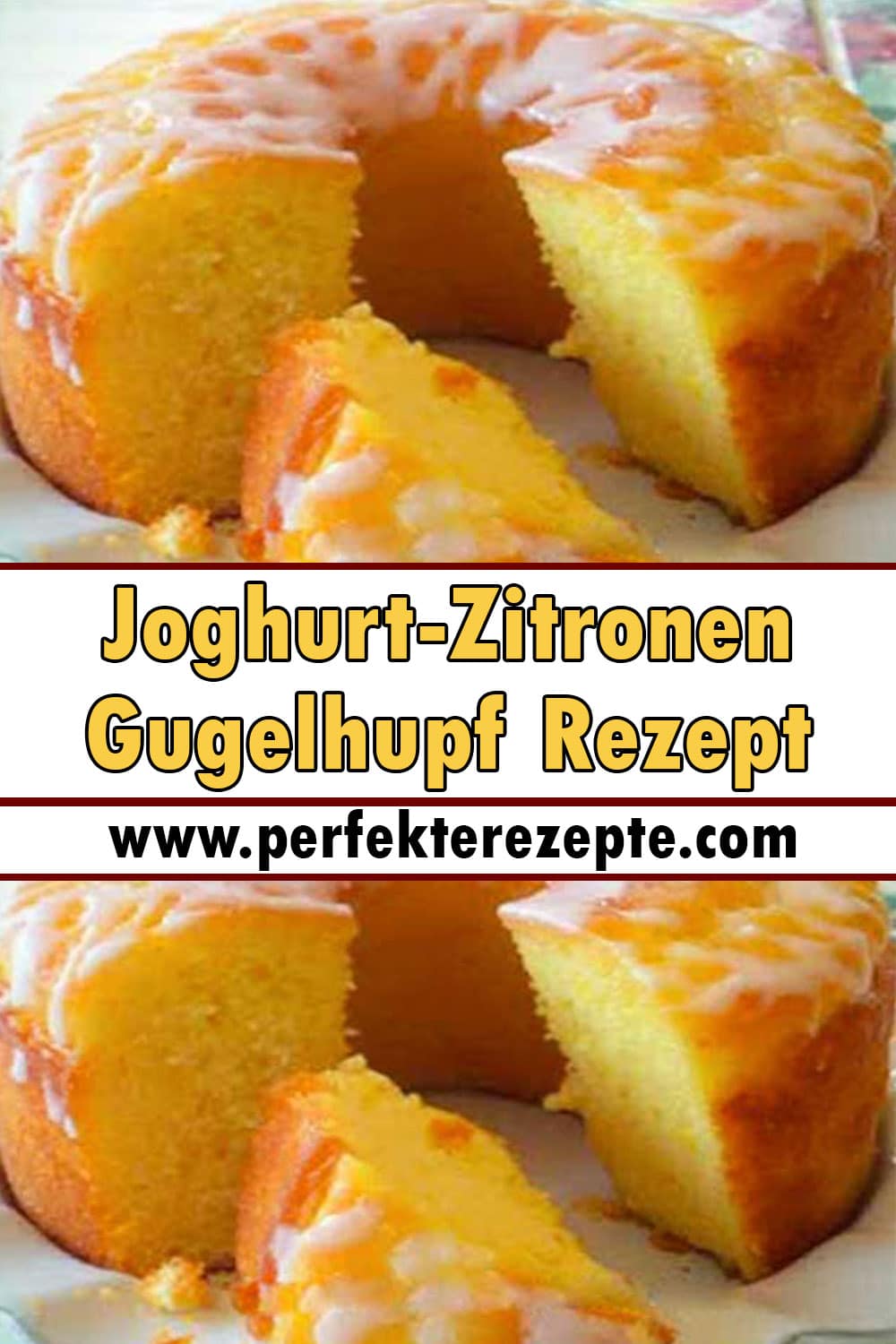 Joghurt-Zitronen-Gugelhupf Rezept