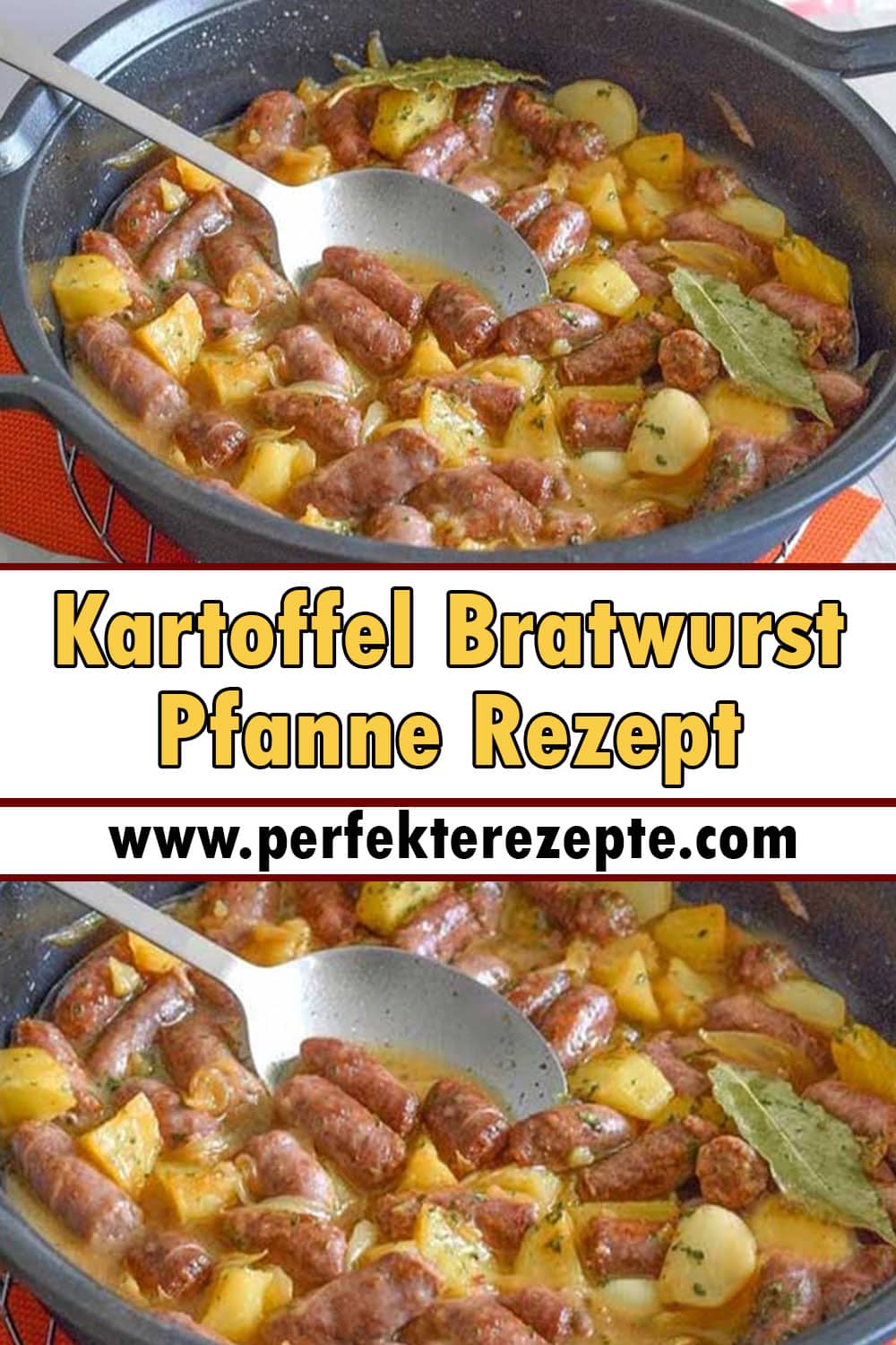 Kartoffel Bratwurst Pfanne Rezept In 15 Minuten Fertig