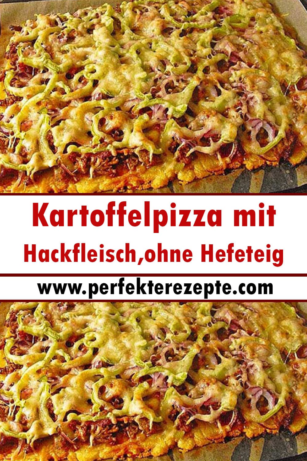 Kartoffelpizza mit Hackfleisch,ohne Hefeteig Rezept