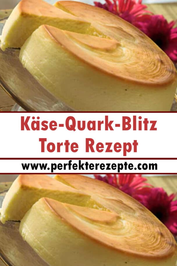 Käse-Quark-Blitz-Torte Rezept - Schnelle und Einfache Rezepte