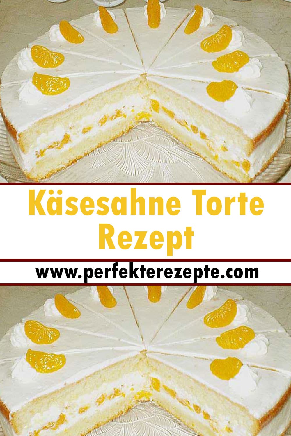 Käsesahne Torte Rezept