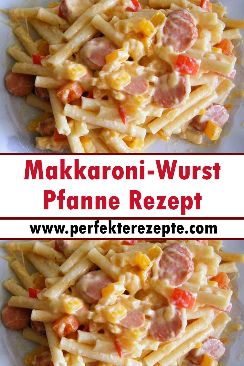 Makkaroni-Wurst-Pfanne Rezept