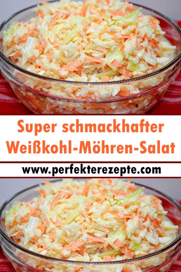 Super schmackhafter Weißkohl-Möhren-Salat Rezept wie aus dem Restaurant ...