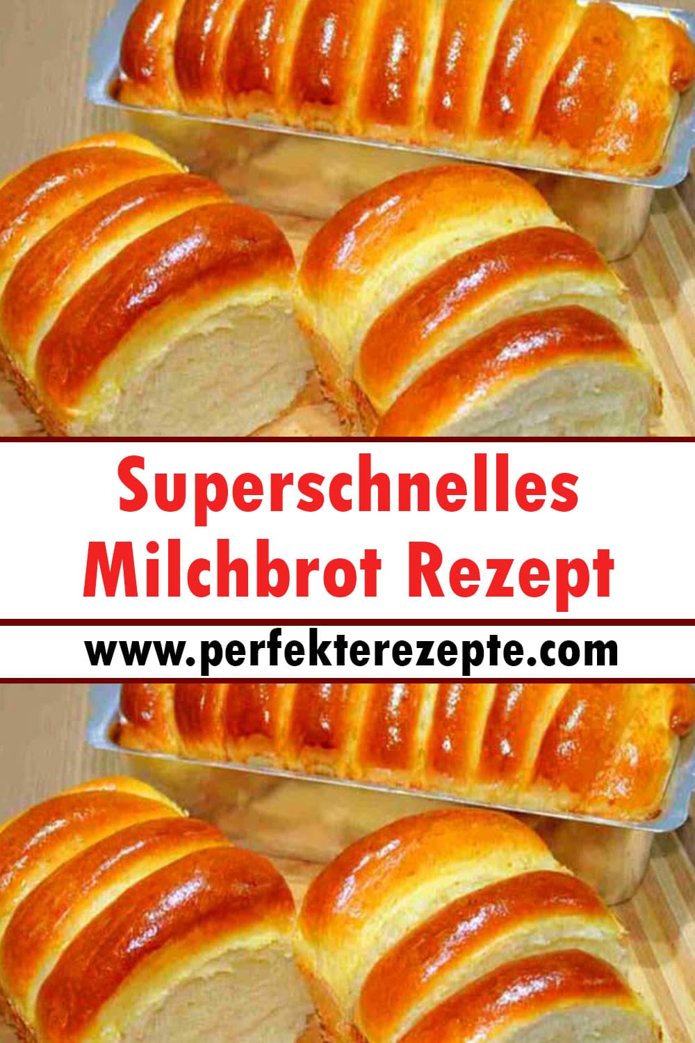 Superschnelles Milchbrot Rezept