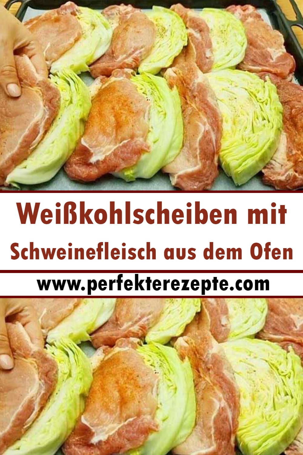 Weißkohlscheiben mit Schweinefleisch aus dem Ofen Rezept