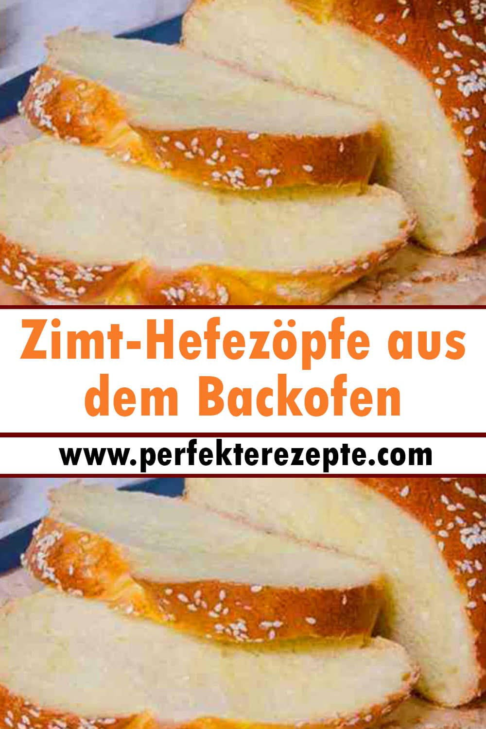 Zimt-Hefezöpfe aus dem Backofen Rezept