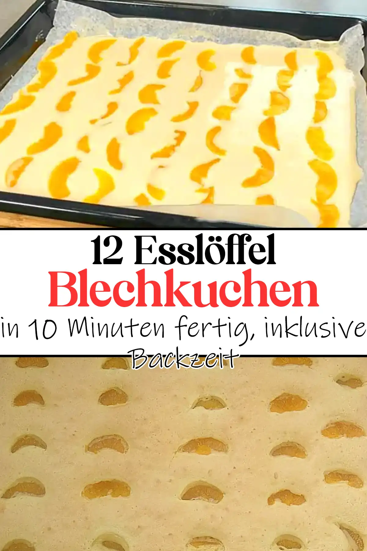 12 Esslöffel Blechkuchen Rezept in 10 Minuten fertig, inklusive Backzeit